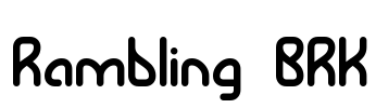 Rambling BRK Font Image
