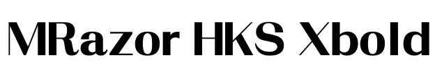 MRazor HKS Xbold
