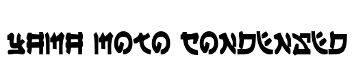 Yama Moto Condensed