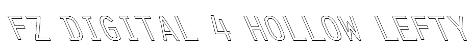 FZ DIGITAL 4 HOLLOW LEFTY Font Image
