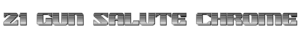 21 Gun Salute Chrome Font Image