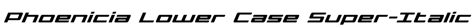 Phoenicia Lower Case Super-Italic