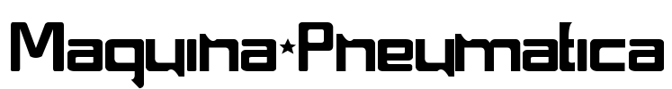 Maquina Pneumatica Font Image