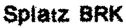 Splatz BRK Font Image