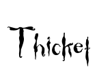 Thicket
