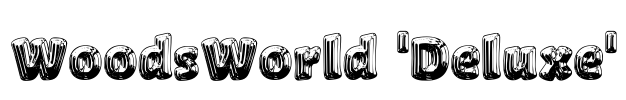 WoodsWorld 'Deluxe'