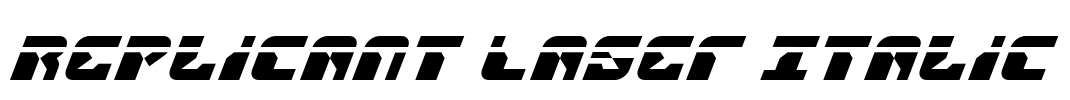 Replicant Laser Italic Font Image