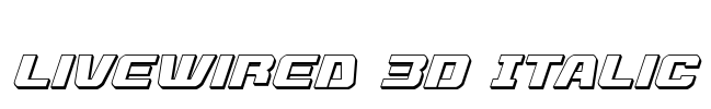 Livewired 3D Italic