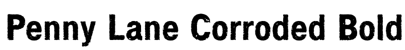 Penny Lane Corroded Bold