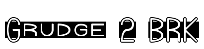 Grudge 2 BRK