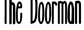The Doorman Font Image