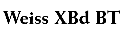 Weiss XBd BT Font Image