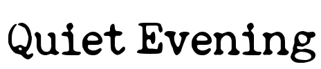 Quiet Evening Font Image