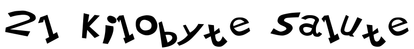 21 Kilobyte Salute Font Image