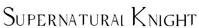 Supernatural Knight Font Image