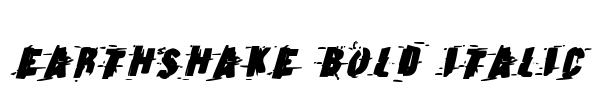 Earthshake Bold Italic Font Image