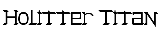 Holitter Titan Font Image