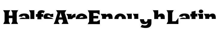 HalfsAreEnoughLatin