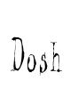 Dosh Font Image