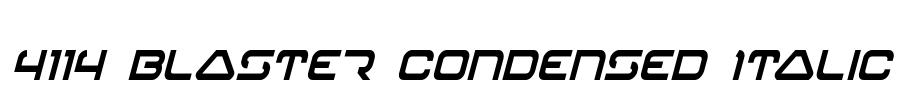 4114 Blaster Condensed Italic Font Image
