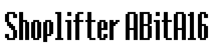 Shoplifter ABitA16 Font Image
