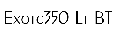 Exotc350 Lt BT Font Image