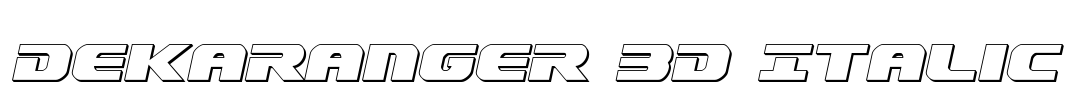 Dekaranger 3D Italic