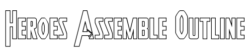 Heroes Assemble Outline