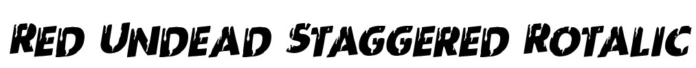 Red Undead Staggered Rotalic Font Image