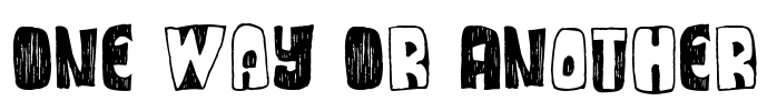 One Way Or Another Font Image