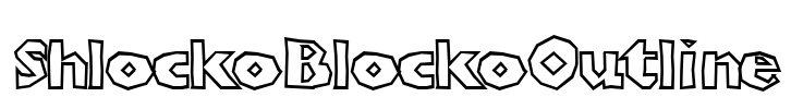 ShlockoBlockoOutline Font Image
