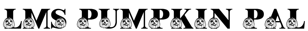 LMS Pumpkin Pal Font Image