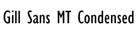 Gill Sans MT Condensed