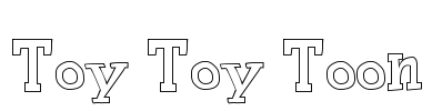 Toy Toy Toon Font Image