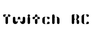 Twitch RC Font Image