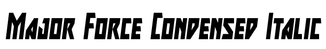 Major Force Condensed Italic Font Image