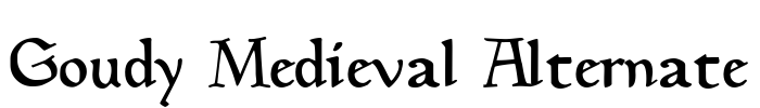 Goudy Medieval Alternate Font Image