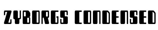 Zyborgs Condensed Font Image