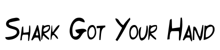 Shark Got Your Hand Font Image