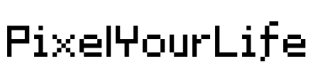 PixelYourLife