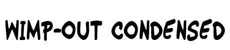 Wimp-Out Condensed Font Image