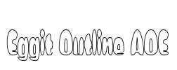 Eggit Outline AOE Font Image