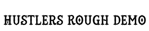 Hustlers Rough Demo