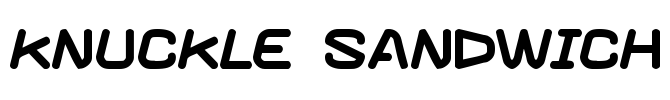 Knuckle sandwich Font Image