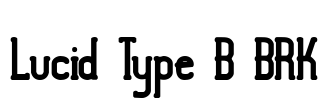 Lucid Type B BRK Font Image
