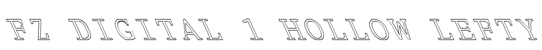 FZ DIGITAL 1 HOLLOW LEFTY Font Image
