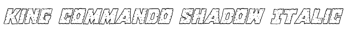 King Commando Shadow Italic Font Image