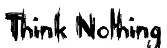 Think Nothing