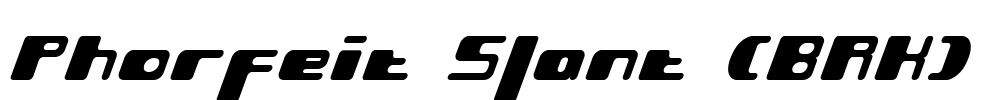 Phorfeit Slant (BRK) Font Image