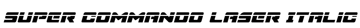 Super Commando Laser Italic Font Image